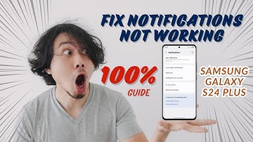 How to Fix Notifications Not Working on Samsung Galaxy S24 Plus | Full Guide!