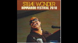 Stevie Wonder - Bonnaroo Festival 2010 (Live Audio)