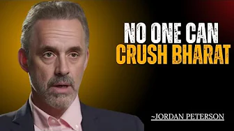 "India's Power Explained: Why No One Can Crush Bharat | Jordan Peterson Motivation"