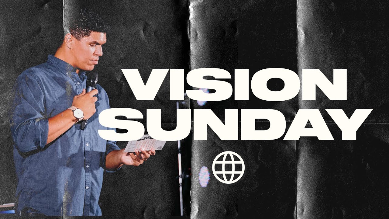 Vision Sunday  // Build Something Great // Matt Maldonado