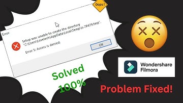 Setup was unable to create the directory | Error 5: Access is denied.