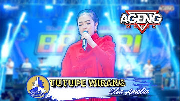 TUTUPE WIRANG ELSA AMELIA AGENG MUSIC PUTRA BAHARI 2025