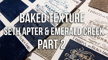 Baked Texture - Seth Apter - Emerald Creek - part 2 - dirty sand and deep sea