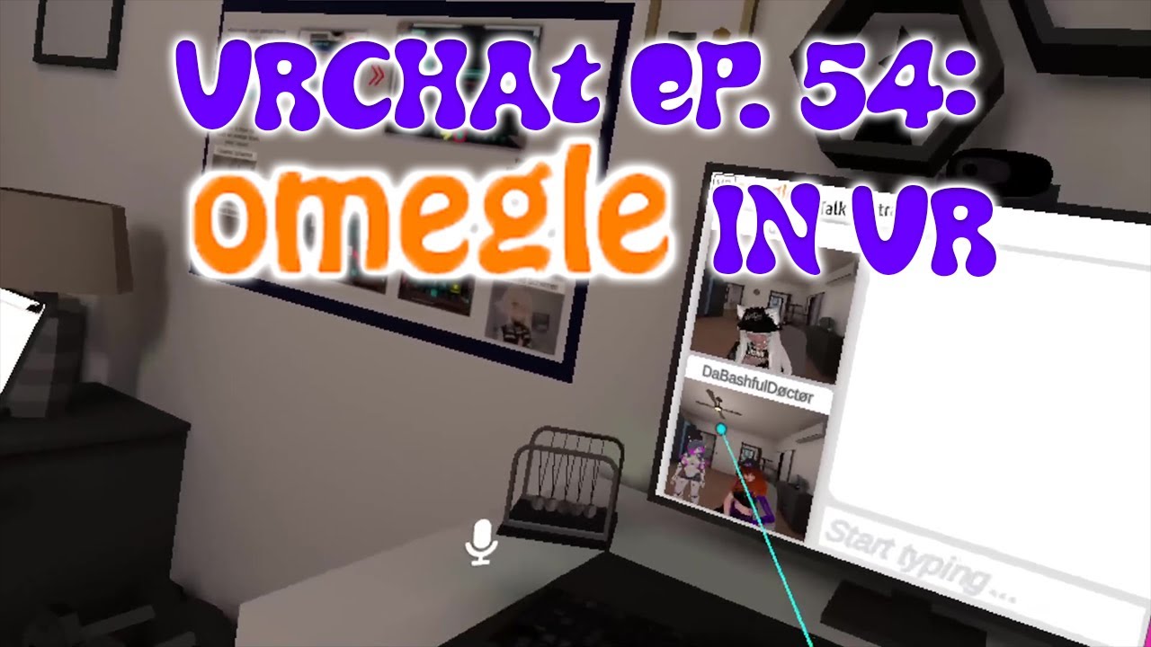 VrChat Ep. 54: Omegle in VR - YouTube