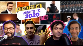 The Internet Said So | EP 69 (nice) | TISS Reacts to 2020
