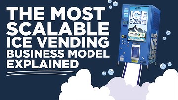 The Most Scalable Ice Vending Business Model Explained