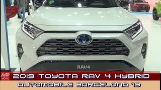 2019 Toyota Rav4 Hybrid - Exterior And Interior - 2019 Automobile Barcelona 2019 Toyota Rav4 Hybrid - Exterior And Interior - 2019 Automobile Barcelona