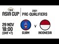 Guam v Indonesia - Full Game - FIBA Asia Cup 2021 Pre-Qualifiers 2019