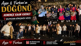 Kaan Kayacı Ile Ağasar Düğünü 🎉 Ayşe & Furkan’ın Düğünü Şalpazarı Gökçeköy