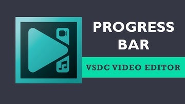 Hoe maak je een voortgangsbalk in VSDC Free Video Editor?