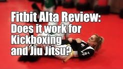 Fitbit Alta Review: For Kickboxing and Jiu Jitsu