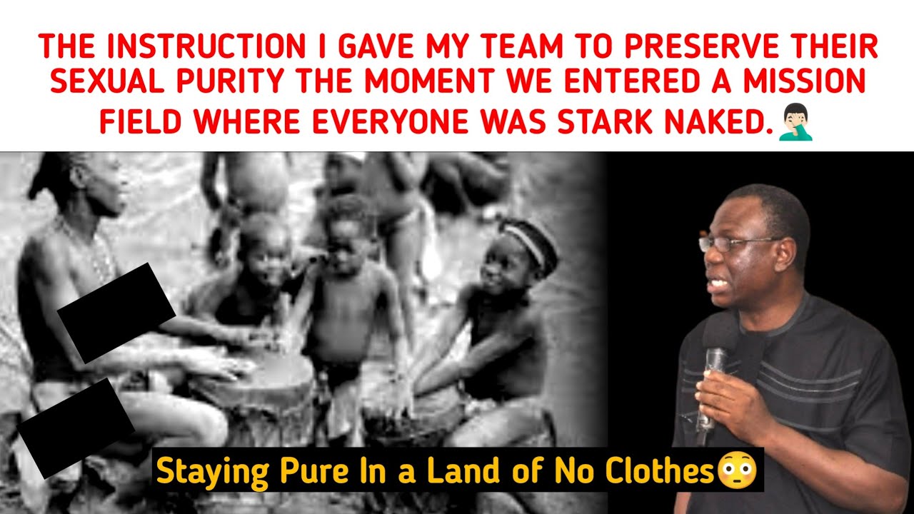 WHAT I INSTRUCTED MY TEAM TO SURVIVE IMMORALITY WHEN WE ENTERED A LAND OF NAKED PEOPLE ~AJETOMOBI