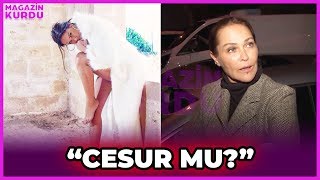 Hülya Avşar Cesur Pozlarıyla İlgili Konuştu