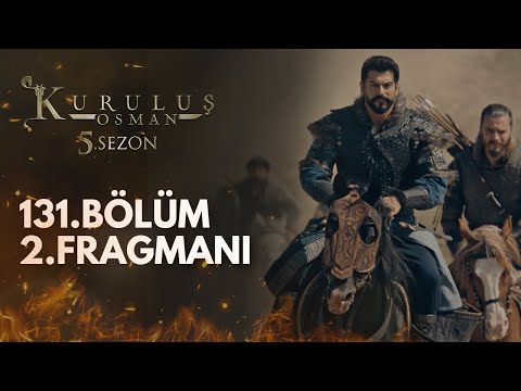 Kuruluş Osman 131.Bölüm 2.Fragmanı