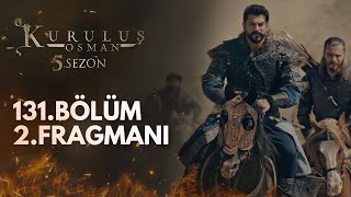 Kuruluş Osman 131.Bölüm 2.Fragmanı