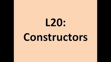 L20: Constructors