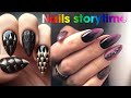 🌈NAIL ART STORYTIME TIKTOK✨Anne Nails ||Tiktok Compilations Part 22