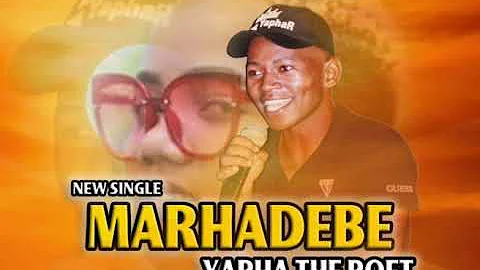 Yapha The Poet - MaRhadebe Part.01 (Official Audio)