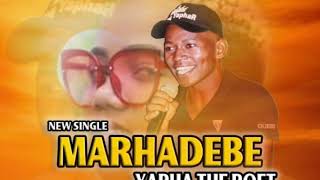 Yapha The Poet - MaRhadebe Part.01