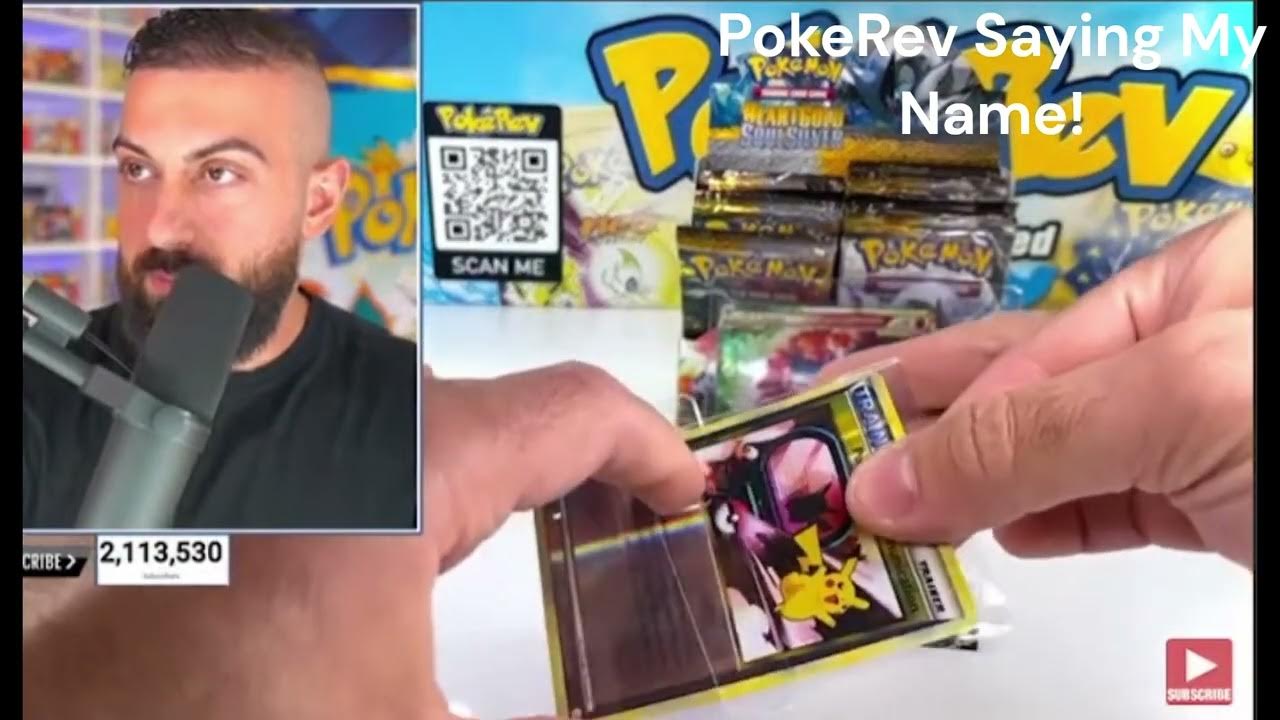 PokeRev Saying My Name! - YouTube