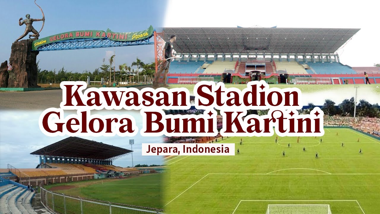 Kawasan Stadion Gelora Bumi Kartini Jepara (terkini)