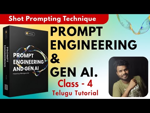 Class 04 | [FREE] Prompt Engineering Tutorial Gen AI in Telugu | Shot Prompting | Zero One Few Shot 