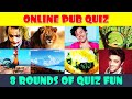 Online Pub Quiz (Part 1): Test Your General Knowledge
