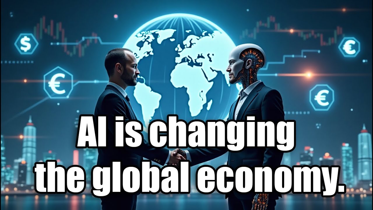 How AI Will Change the Global Economy - YouTube