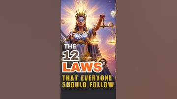 The 12 Universal Laws Explained and How to Apply Them