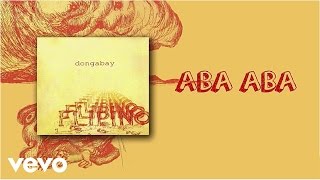 Dong Abay - Aba Aba (lyric video) chords