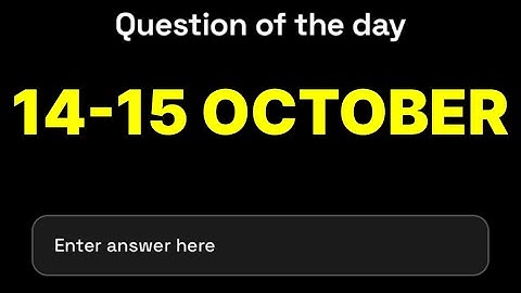 Dropee Question of the day 14 October | Dropee Question of the day Today | #dropee |