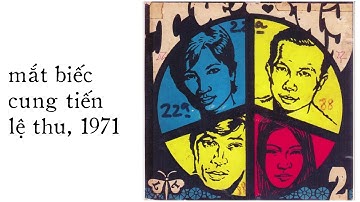 Mắt Biếc (Cung Tiến) Lệ Thu (1971) | Tứ Quý