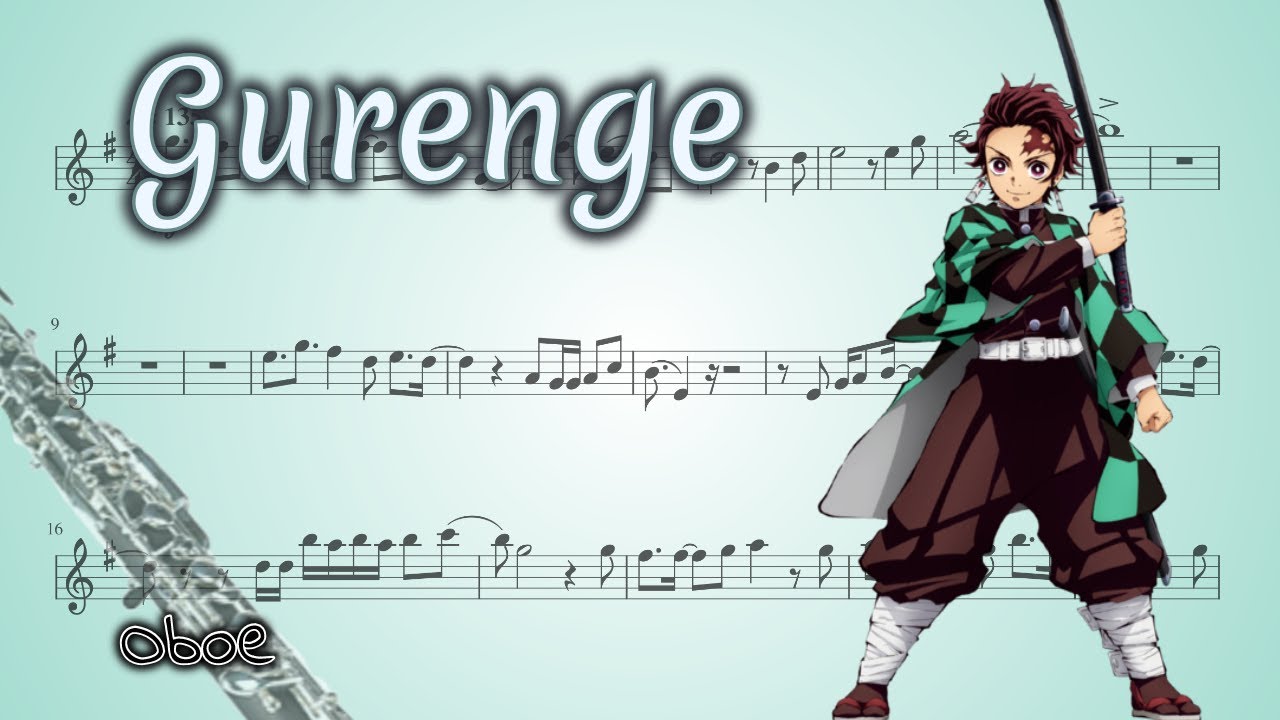 Demon Slayer OP 1】【Gurenge】 Sheet music for Piano, Oboe, Clarinet in  b-flat, Guitar & more instruments (Mixed Ensemble)