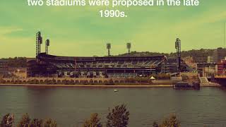PNC Park Development Time lapse