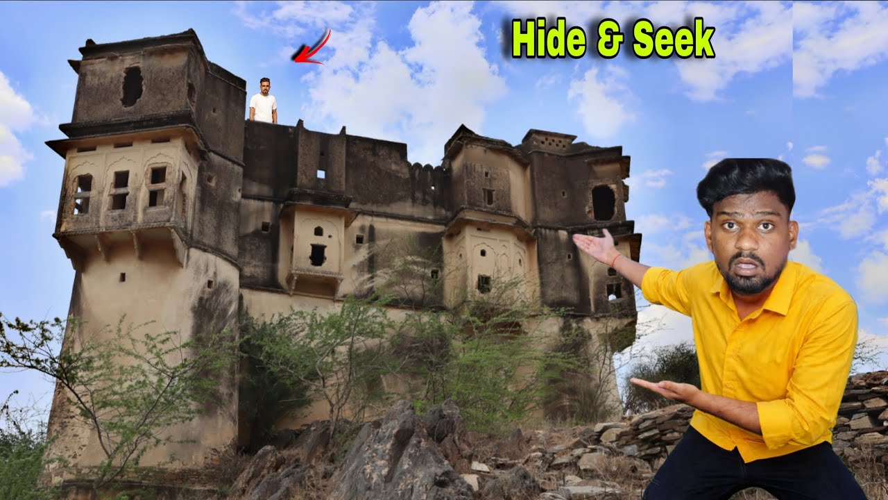 Extreme Hide And Seek Challenge In 700 Years Old fort - YouTube