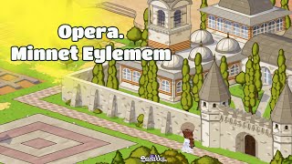 Opera. - Minnet Eylemem Resimi