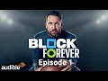 Ryan Kalil on Block Forever | FULL Episode | Audible Original