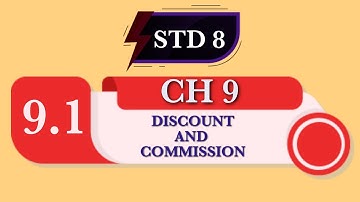 CLASS 8 CHAPTER 9 DISCOUNT AND COMMISSION PRACTICE SET 9.1