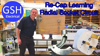 Re-Cap Learning Part 2 our Steel Conduit Radial Socket Circuit (Installation Theory Exam)