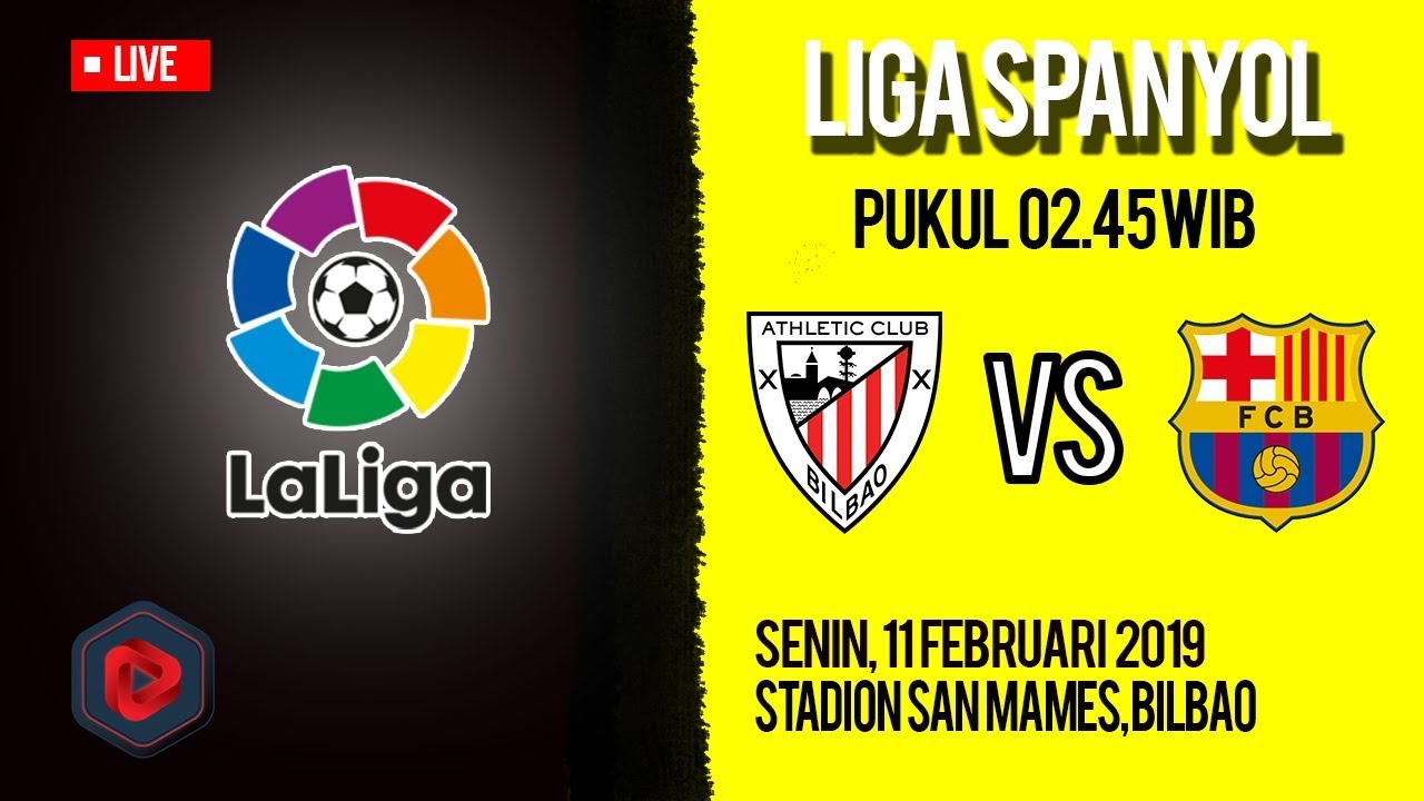 Jadwal Live Liga Spanyol Athletic Bilbao VS Barcelona Minggu Pukul
