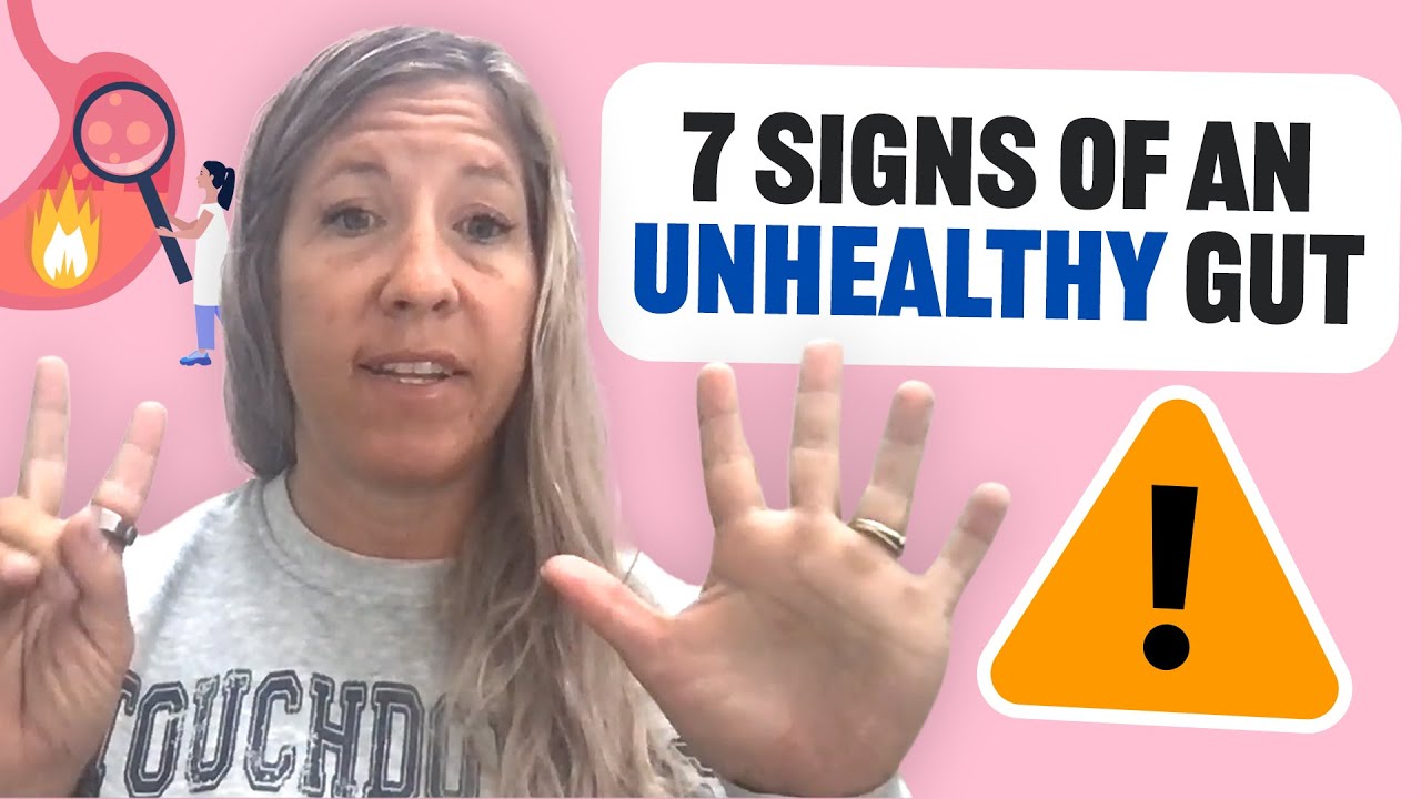7 Signs Of An Unhealthy Gut And How To Improve Gut Health Naturally