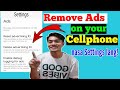 Paano tanggalin ang mga ads sa cellphone step by step full tutorial