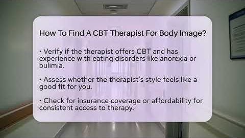 How To Find A CBT Therapist For Body Image? - Inside Body Image