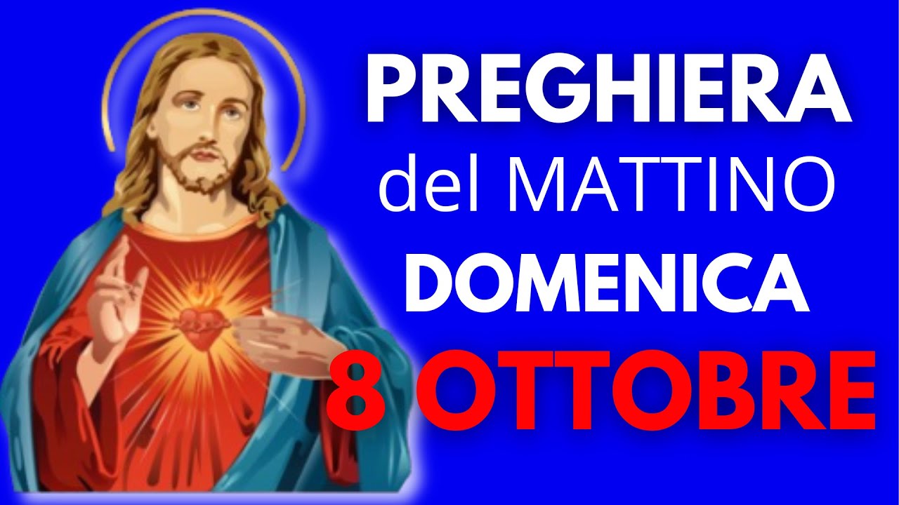 Preghiere del Mattino DOMENICA 8 OTTOBRE 2023 ️ Lodi Mattutine di Oggi