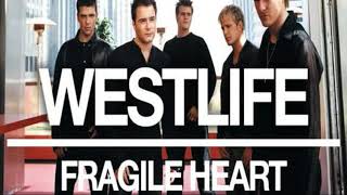 Westlife - Fragile Heart