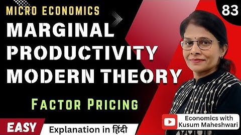 #83 MARGINAL PRODUCTIVITY THEORY | MODERN THEORY| FACTOR PRICING| PERFECT COMPETITION |