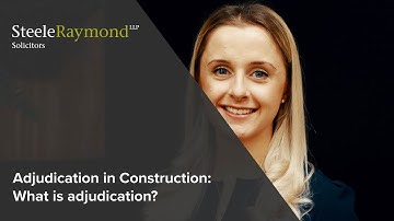 What is adjudication in construction?