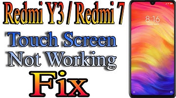 Redmi Y3/7 Touch Not Working Solution | Redmi 7/Y3 Touch Not Working Jumper