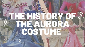 The History of the Aurora Costume from Disney's Sleeping Beauty