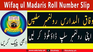 Wifaq ul madaris Roll Number Slip 2022 1443 Hijri Download